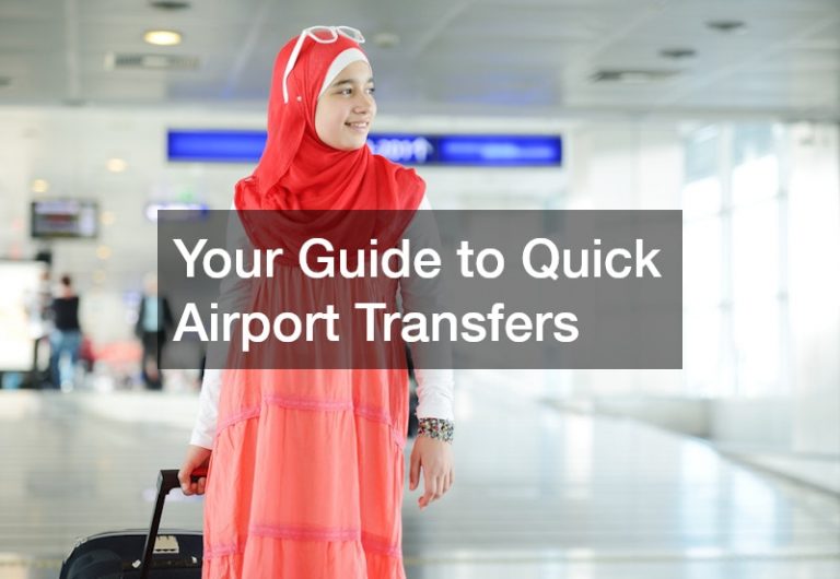 Your Guide to Quick Airport Transfers